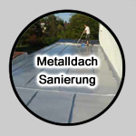 Metalldachsanierung - Verarbeitungsanleitung öffnen!