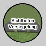 Die Betonversiegelung.